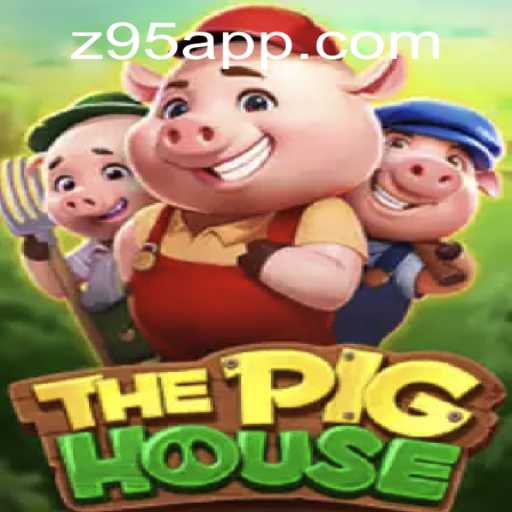 ThePigHouse: A Comprehensive Guide to the Game and z95 PH Login